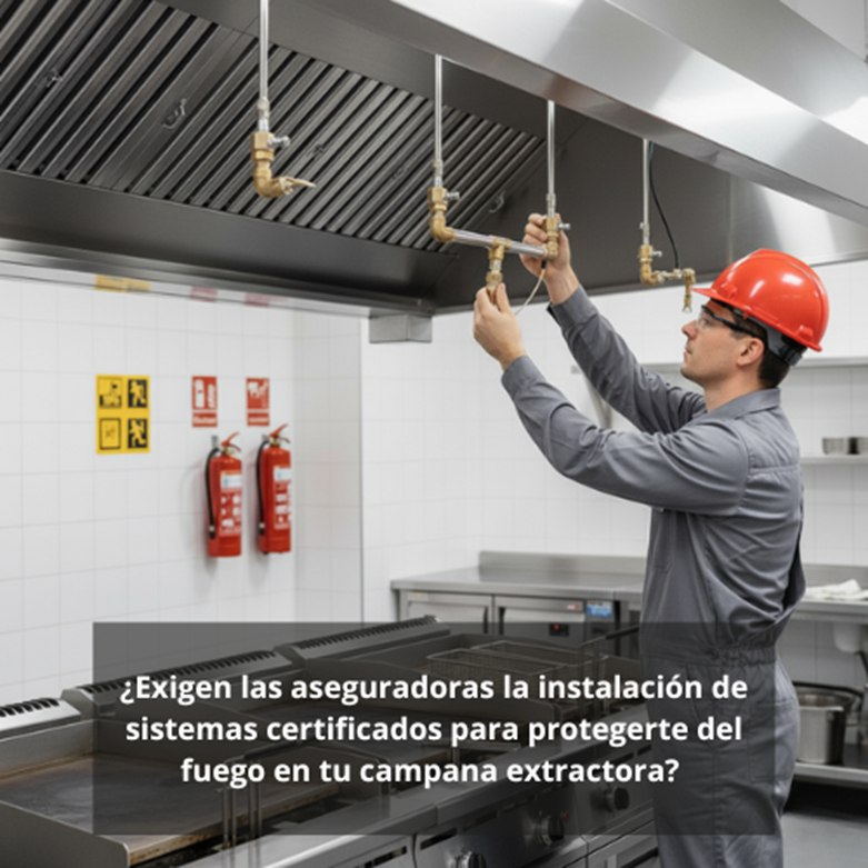 ¿Exigen las aseguradoras la instalación de sistemas certificados para protegerte del fuego en tu campana extractora?