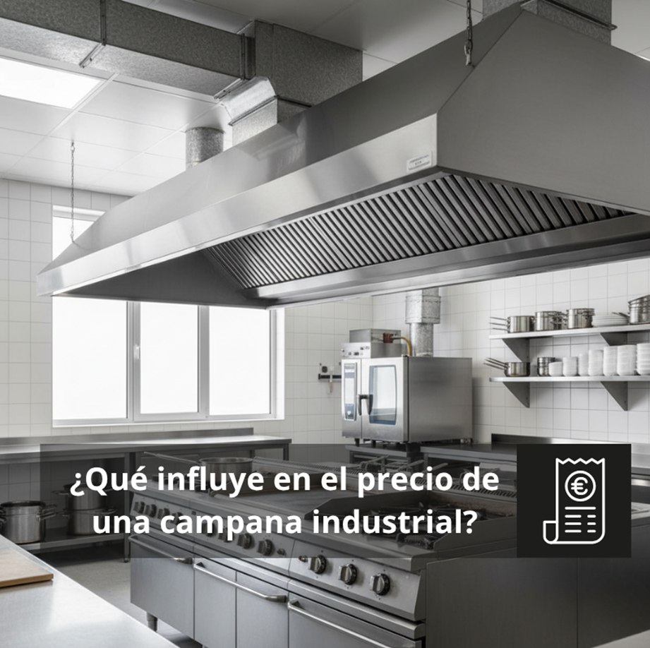 Qué influye en el precio de una campana industrial: Guía completa para elegir con precisión y sin pagar de más.